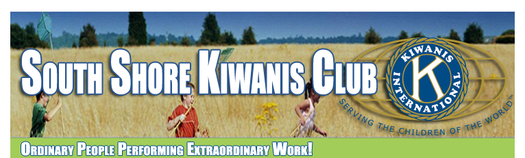 Welcome to South Shore Kiwanis Club Online